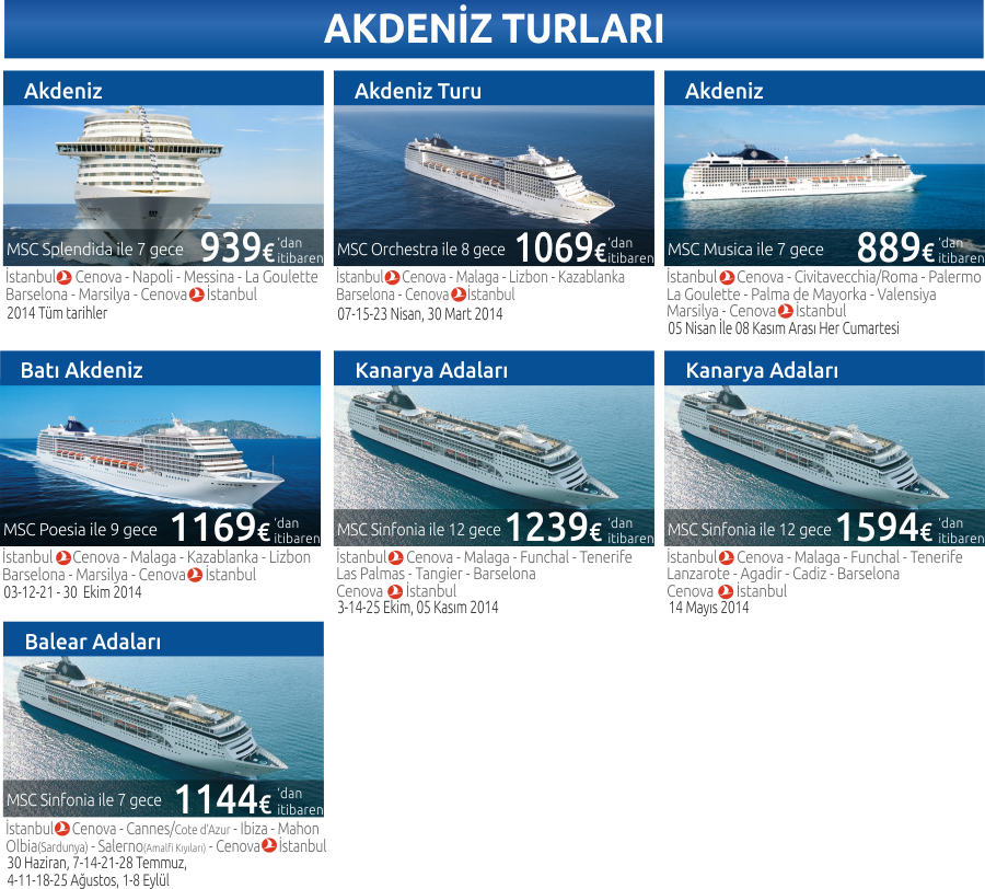 Apextour Gemi Turlari Erken Rezervasyon Ilkbahar Turlari Firsatlar Yunan Adalari Turu Cruise Turlari Akdeniz Turu Kanarya Adalari Venedik Turu
